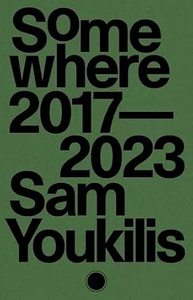 Photography: Somewhere 2017-2023