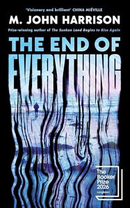 General Fiction: The End of Everything