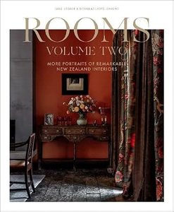 Rooms Volume Two: More portraits of remarkable New Zealand interiors