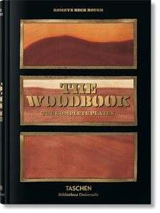 Romeyn B. Hough: The Woodbook. The Complete Plates