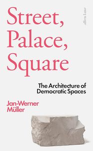 Architecture: Street, Palace, Square