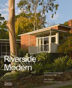 Riverside Modern: An architectural legacy in Studley Park
