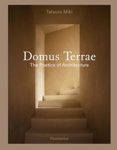 Architecture: Domus Terrae: The Poetics of Architecture