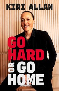 Go Hard or Go Home: My story