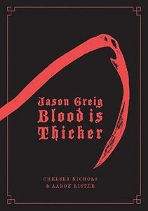 Jason Greig Blood Is Thicker