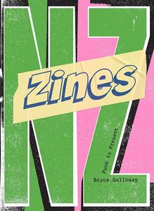 People Society And Culture: Zines NZ: Punk to present