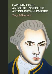 Captain Cook and the Unsettled Afterlives of Empire