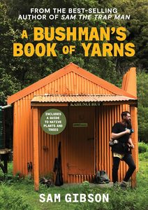 People Society And Culture: A Bushman's Book of Yarns