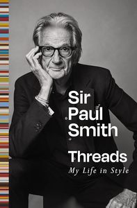 Threads: My Life in Style