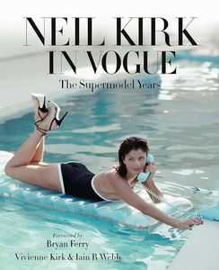Fashion: Neil Kirk in Vogue: The Supermodel Years
