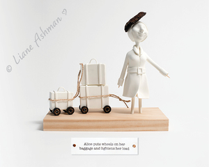Print: Alice puts wheels on her baggage and lightens her load