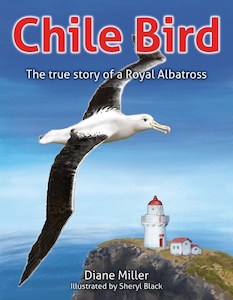 PICTURE BOOK ………………. Chile Bird – The true story of a Royal Albatr&hellip;