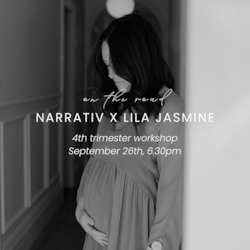 Workshops: Narrativ. 4th Trimester Workshop