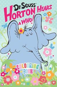 Books And Stationery: Dr. Seuss Horton Hears A Who! Colouring Book- 32pages