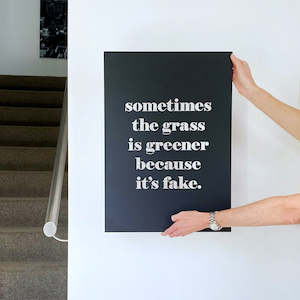 Wall Quotes: sometimes the grass is greener wall art | black