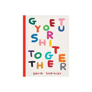 Books: Get Your Shit Together Book