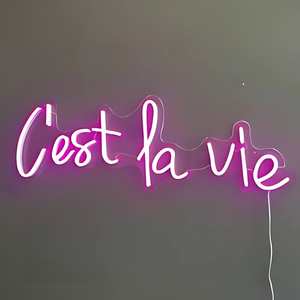 C'est La Vie – Neon Sign