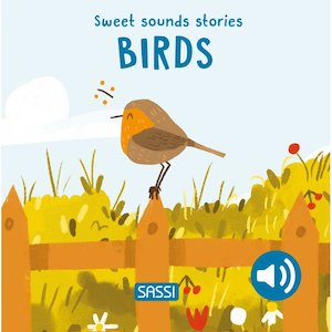 Sound Books: Sassi | Sweet Sound Stories - Birds