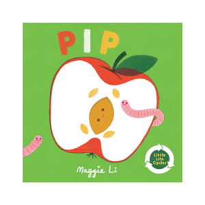 About Seasons: Little Life Cycles: Pip