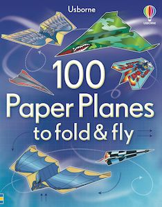 Usborne Books | 100 Paper Planes to Fold & Fly