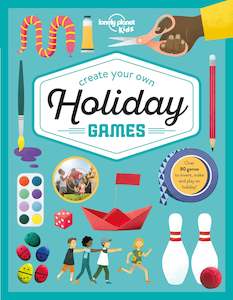 Lonely Planet Kids | Create Your Own Holiday Games