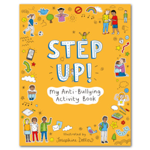 Step Up! My Anti-Bullying Activity Book