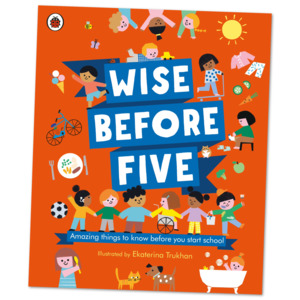 Wise Before Five