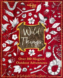 Lonely Planet Kids | Wild Things