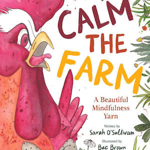 Childrens Books: Calm The Farm | A beautiful Mindfulness Yarn