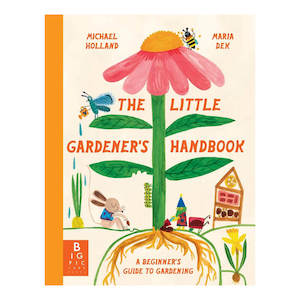 The Adventurer: The Little Gardener's Handbook
