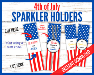 4th July: 4th July Sparkler Holders