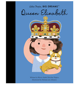Little People, BIG DREAMS - Queen Elizabeth