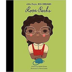 Little People, BIG DREAMS - Rosa Parks