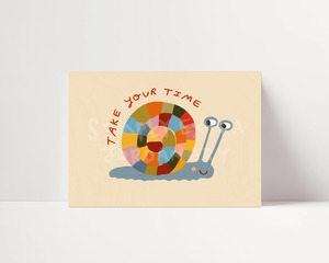 Take Your Time | Snail Affirmation Print | A4