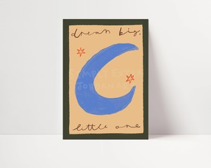 New: Dream Big Little One Nursery Print | A5