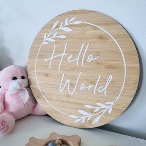 Hello World Bamboo Sign