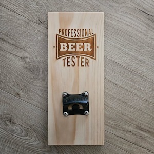Fathers Day: Professional Beer Tester Bottle opener