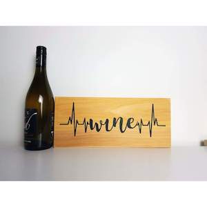 Wedding: Wine Heartbeat Wooden Macrocarpa Sign
