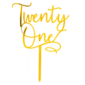 Twenty One Cake Topper - Acrylic (more colours available)