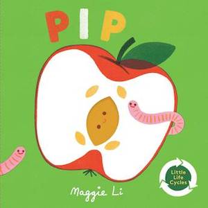 Allen Unwin: Little Life Cycles - Pip