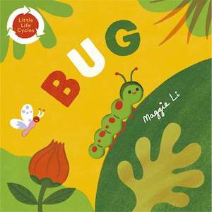 Allen Unwin: Little Life Cycles - Bug