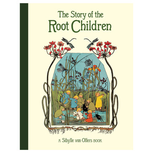 The Story of the Root Children