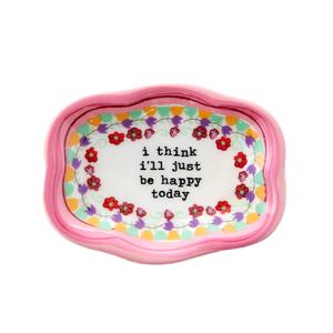 Trinket Dish | Just Be Happy