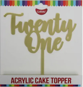 Milestone Cake Toppers: GoBake Twenty One Gold Acrylic Cake Topper