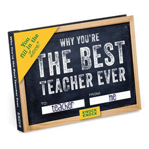 Why Youre the Best Teacher Ever Book