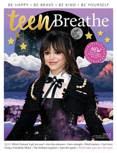 Teen Breathe Issue 39 - Into the unknown