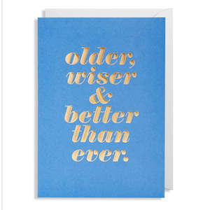 Postco: Older Wiser & Better Than Ever Card