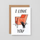 Card - I Love You