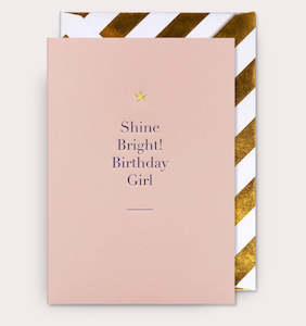 Gold Star Shine Bright! Birthday Girl Card