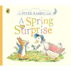 Peter Rabbit: A Peter Rabbit Tale - A Spring Surprise Board Book